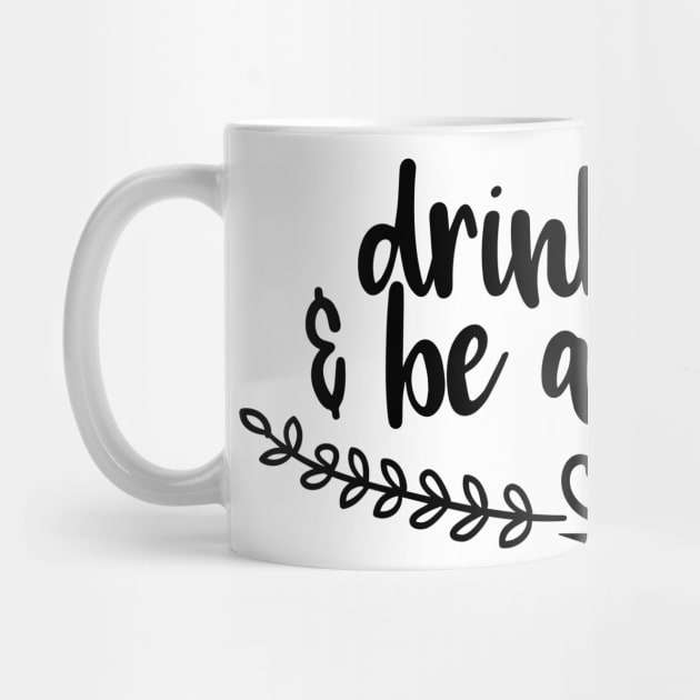 Drink Coffee & Be Awesome by wahmsha